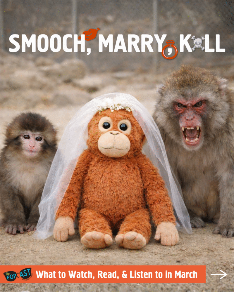 What to Watch, Read and Listen to in March - Preview