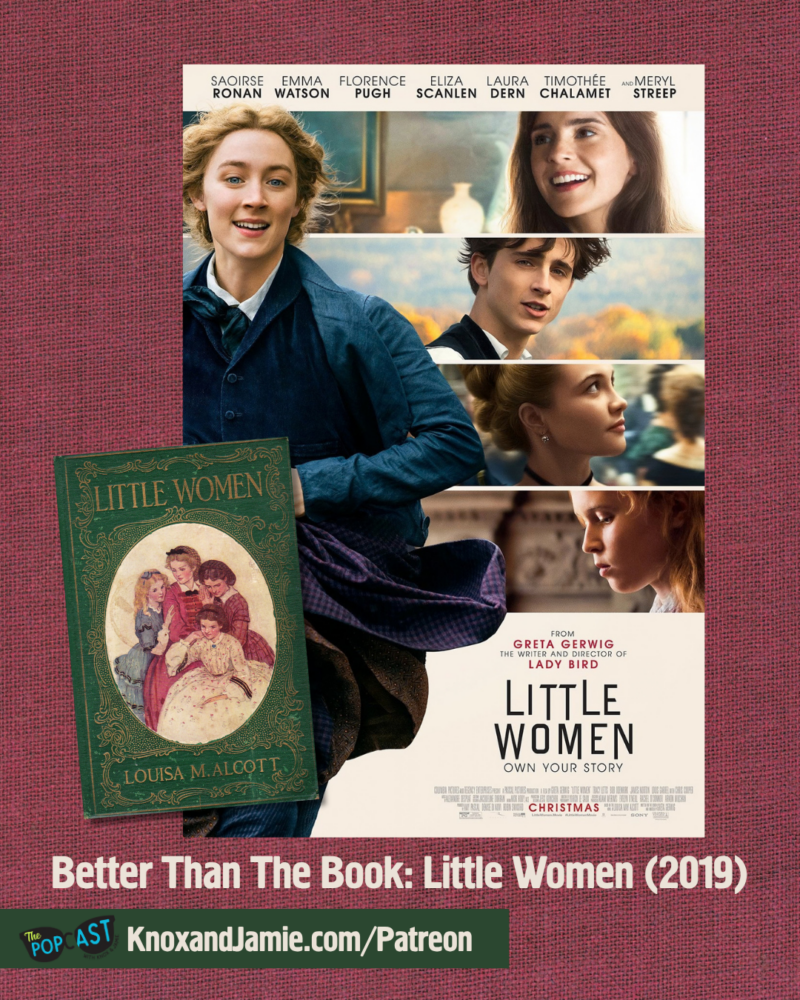 Better Than The Book: Little Women (2019)